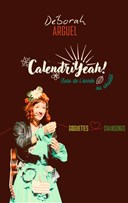 Deborah Arguel dans CalendriYeah !