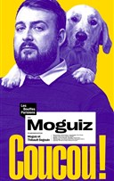 Moguiz dans Coucou !