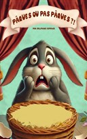 P�ques ou pas P�ques ?!