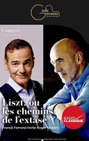 Liszt ou les chemins de l'extase
