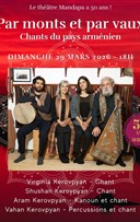Par monts et par vaux - Chants du pays arm�nien
