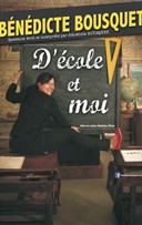 B�n�dicte Bousquet dans D'�cole et moi