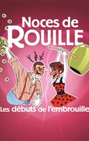 Noces de Rouille : les d�buts de l'embrouille