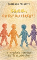 G�nial, on est diff�rents !