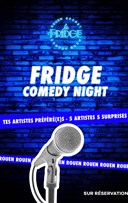 Fridge Comedy Night | Rouen