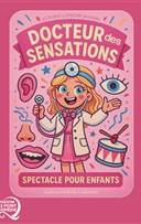 Docteur des Sensations