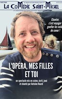 L'op�ra, mes filles et toi