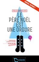 Le P�re No�l est une ordure