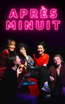 Apr�s Minuit - Spectacle d'improvisation