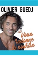 Olivier Guedj vous redonne le sourire