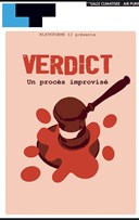 Verdict, un proc�s improvis�