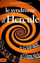 Le syndrome d'Hercule