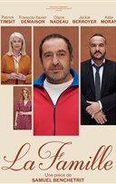 La famille | avec Patrick Timsit, Franois-Xavier Demaison et Claire Nadeau
