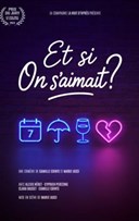 Et si on s'aimait ?
