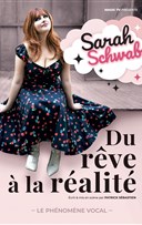 Sarah Schwab dans Du rve  la ralit