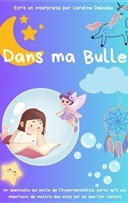 Dans ma bulle d'hypersensible