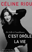 C�line Riou dans C'est dr�le la vie