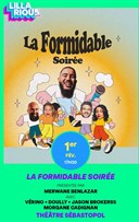 La Formidable Soir�e | Festival Lillarious 5� Edition