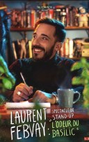 Laurent Febvay dans L'odeur du basilic