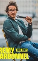 J�r�my Charbonnel dans Seul tout