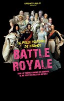 Battle Royale | La folle histoire de France
