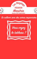 Maestria : �uvres d'art improvis�es