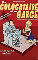 Mon colocataire est une garce