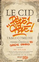 Le Cid p�te un c�ble