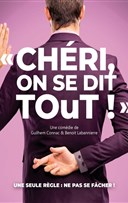 Ch�ri on se dit tout !