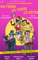 Ma femme, la tienne, la n�tre