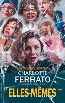 Charlotte Ferrato dans Elles-mmes