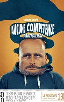 Ghislain Blique dans Aucune comp�tence particuli�re