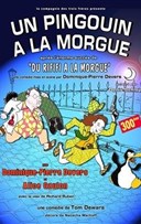Un pingouin � la morgue