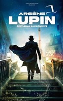 Ars�ne Lupin, gentleman illusionniste
