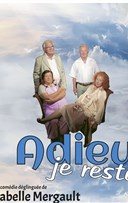 Adieu, je reste !
