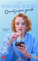 Morgane Berling dans Quand je serai grande