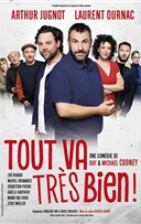 Tout va trs bien ! | avec Laurent Ournac et Arthur Jugnot