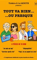 Tout va bien... ou presque