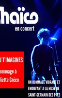 Si tu t'imagines : Hommage � Juliette Gr�co