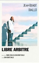 Jean-Benot Diallo dans Libre Arbitre