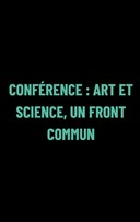 Art et science, un front commun