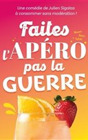 Faites l'ap�ro pas la guerre