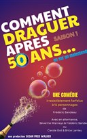Comment draguer apr�s 50 ans