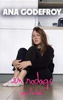 Ana Godefroy | En rodage