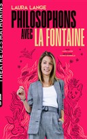 Laura Lange dans Philosophons avec les fables de La Fontaine