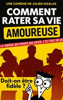 Comment rater sa vie amoureuse