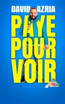 David Azria dans Paye pour voir