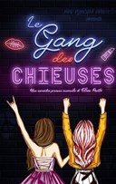 Le gang des chieuses