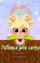Patience jolie cerise