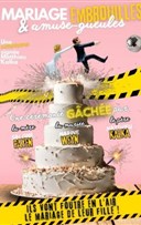 Mariage, embrouilles et amuse-gueules